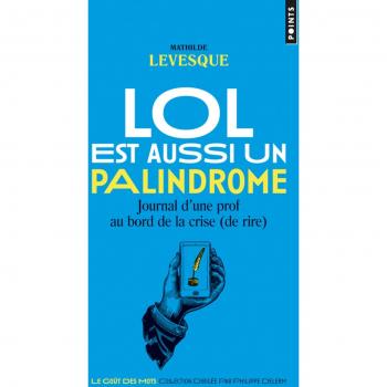 LOL est aussi un palindrome