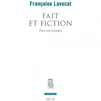 Fait et fiction: Pour une frontière