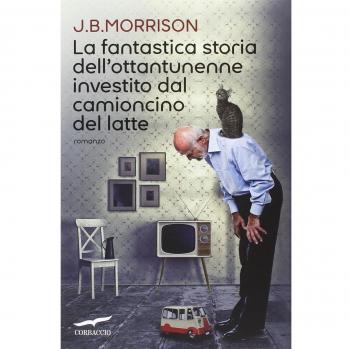 La fantastica storia dell'ottantunenne investito dal camioncino del latte