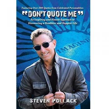 Don't Quote Me: An Inspiring and Honest Approach to Discovering a Healthier and Happier Life