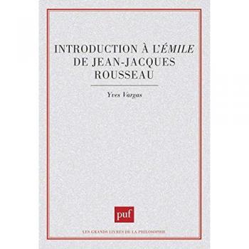 Introduction à l'Emile de Jean-Jacques Rousseau (Grands Livres P)