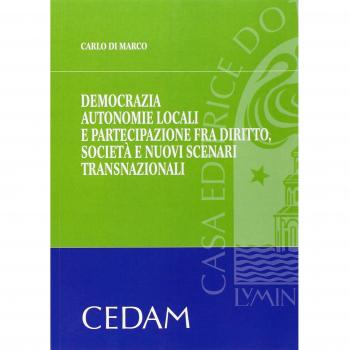 Democrazia, autonomie locali e partecipazione fra diritto, società e nuovi scenari trasnazionali