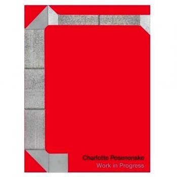 Charlotte posenenske work in progress