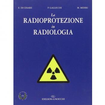 La radioprotezione in radiologia