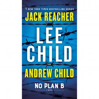 Lee Child No Plan B: A Jack Reacher Novel