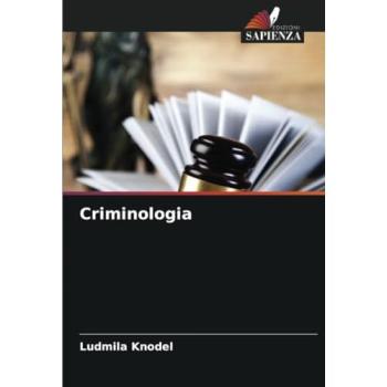 Knodel, Ludmila: Criminologia