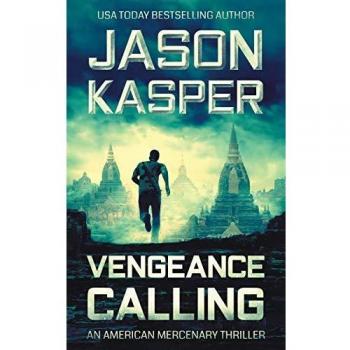 Vengeance Calling: A David Rivers Thriller