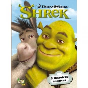 Shrek : 3 Histoires inédites