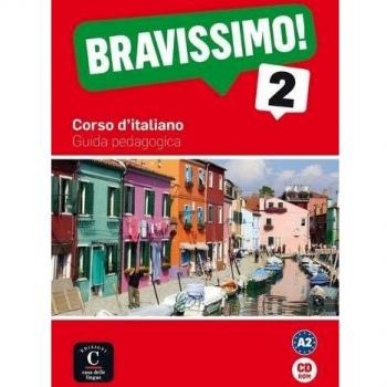 Bravissimo! 2 : Guida pedagogica