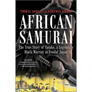 Yasuke: The Legendary African Samurai