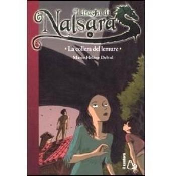 La collera del lemure. I draghi di Nalsara