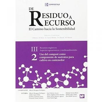 Uso del compost como componente de sustratos para cultivo en contenedor. NUEVO