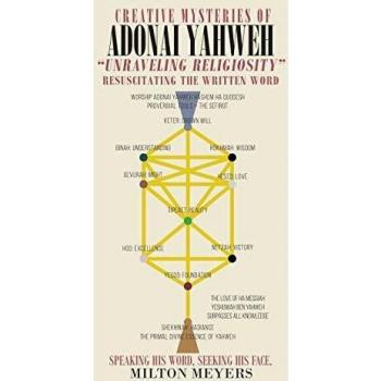 Creative Mysteries of Adonai Yahweh