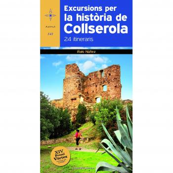 Excursions per la història de Collserola: 24 itineraris (Tapa blanda).