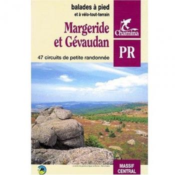 MARGERIDE ET GEVAUDAN. 47 circuits de petite randonnée (Topoguides)