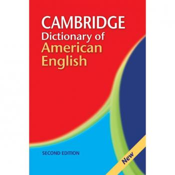 Cambridge dictionary of american english 2nd edition