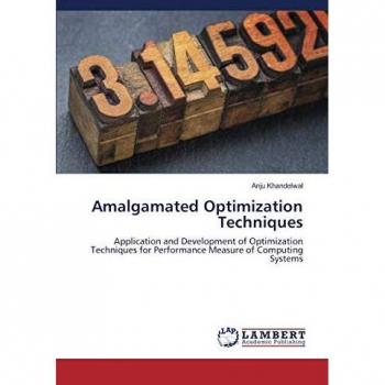 Application and Development of Optimization Techniques for Performance Measure of Computing Systems