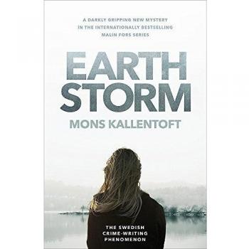 Earth Storm: The new novel from the Swedish crime-writing phenomenon