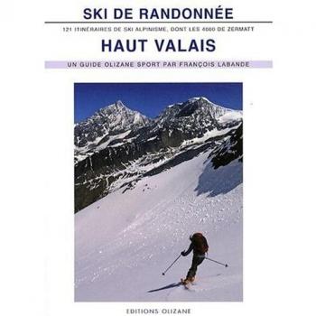 SKI DE RANDONNEE HAUT VALAIS 2e edition
