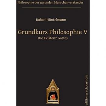 Hüntelmann, Rafael: Grundkurs Philosophie V