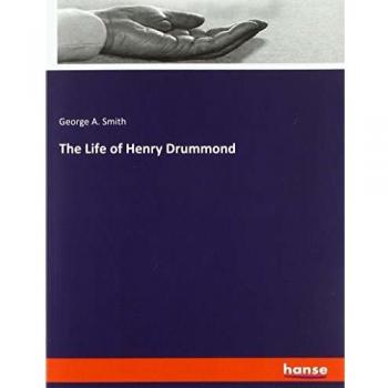 The Life of Henry Drummond