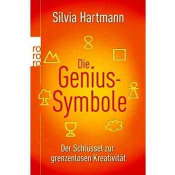 Silvia Hartmann Die Genius-Symbole: Der Schlüssel Zur Grenzenlosen Kreativität