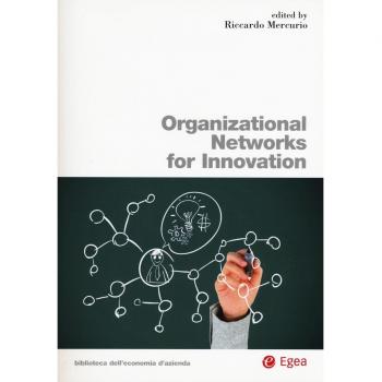Organizational networks for innovation