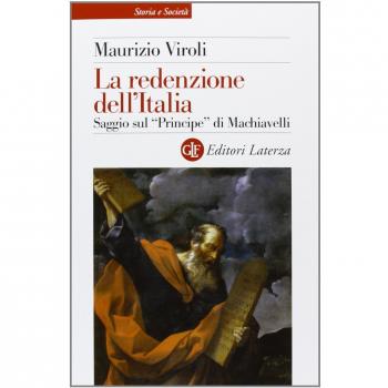 La redenzione dell'Italia. Saggio sul «Principe» di Machiavelli
