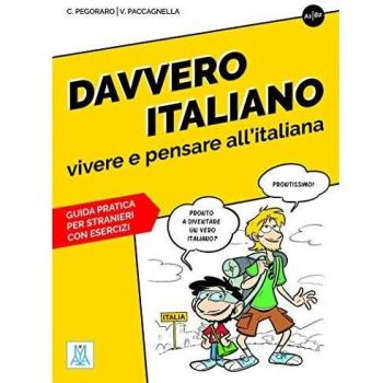 Davvero italiano. Livello A1-B2