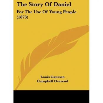 The Story Of Daniel