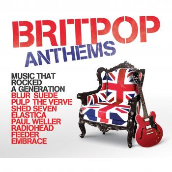 Britpop Anthems