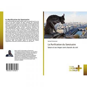 La Purification du Sanctuaire: Satan et ses Anges sont chassés du ciel