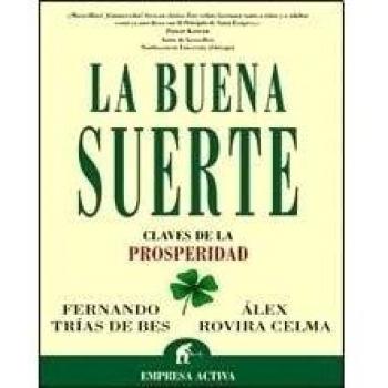 LA BUENA SUERTE