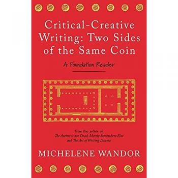 Critical-Creative Writing: Two Sides of the Same Coin
