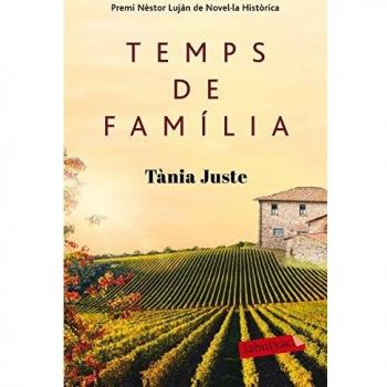 Temps de família. Premi Nèstor Luján de Novel·la Històrica