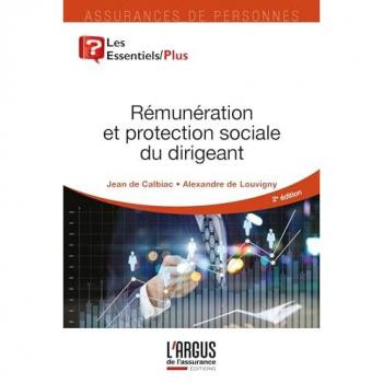 Rémunération et protection sociale du dirigeant