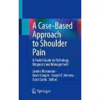 Pocket Guide to Shoulder Pain: Pathology, Diagnosis, Management