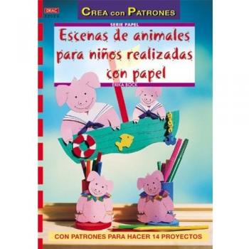 Escenas de animales para niños realizadas con pape (Tapa blanda).