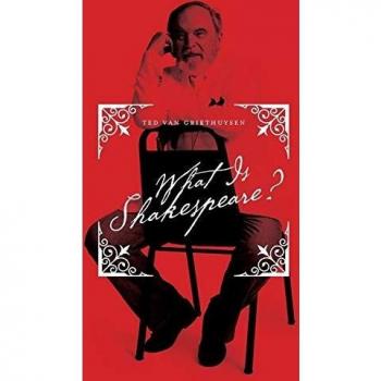 Griethuysen Ted van What Is Shakespeare?