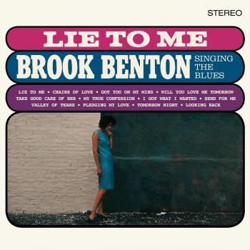 Lie To Me. Brook Benton Singing The Blues