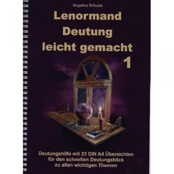 Lenormand Deutung leicht gemacht 1