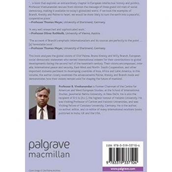 Global Visions of Olof Palme, Bruno Kreisky and Willy Brandt: International Peace and Security, Co-operation, and Development