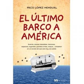 EL ULTIMO BARCO A AMERICA