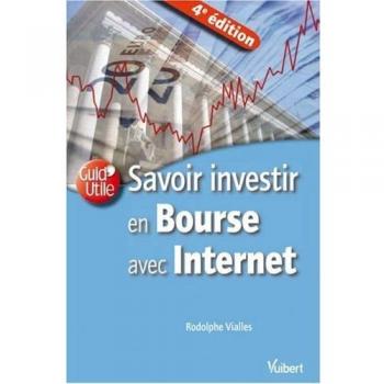 Savoir investir en Bourse avec Internet