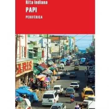 Rita Indiana Papi (Largo Recorrido, Band 26)