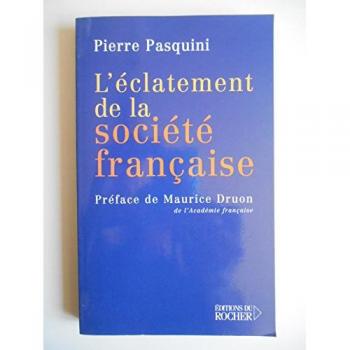 L'Eclatement de la societé française