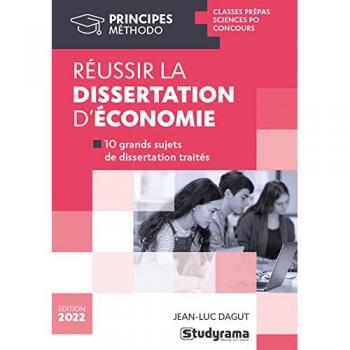 Réussir sa dissertation d'économie