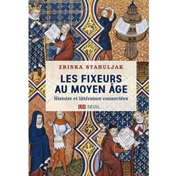 Les Fixeurs au Moyen Âge