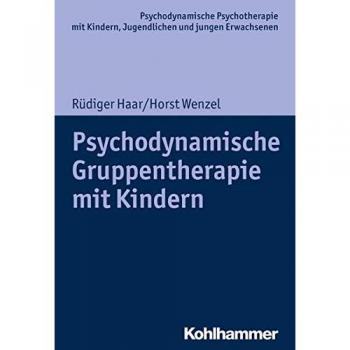Psychodynamische Gruppentherapie mit Kindern