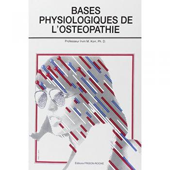 Bases physiologiques de l'osteopathie